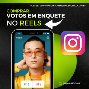 Comprar Votos em Enquete no REELS