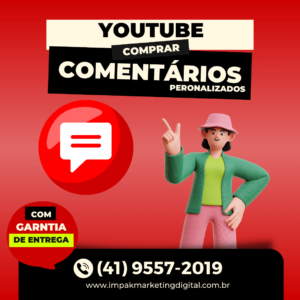 Comprar Comentários no YouTube Comentários Brasileiros Personalizados